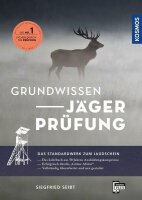 Kosmos - Grundwissen Jägerprüfung - Siegfried...